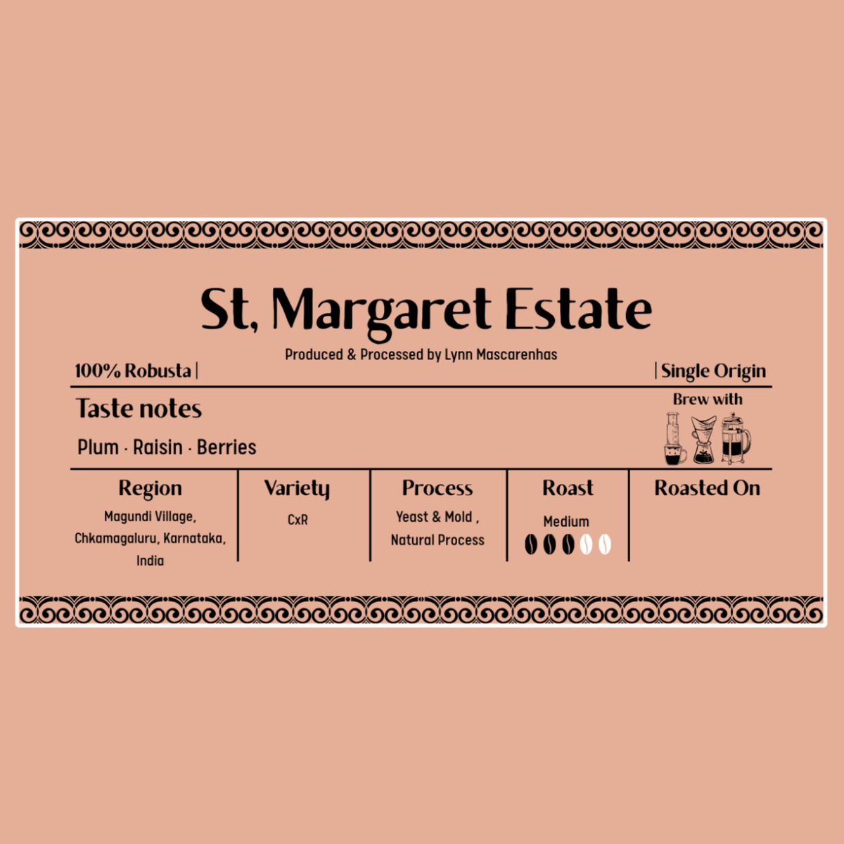St. Margaret Estate Robusta 