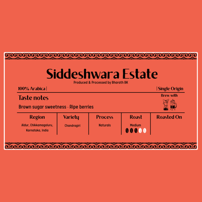 Siddeshwara Estate - Naturals