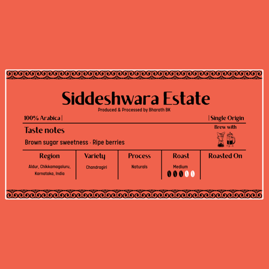Siddeshwara Estate - Naturals