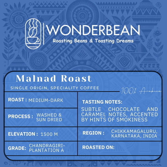 Malnad Roast